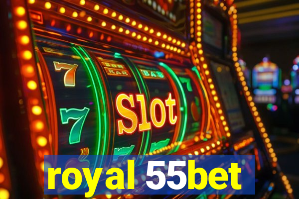 royal 55bet