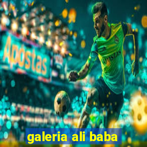 galeria ali baba