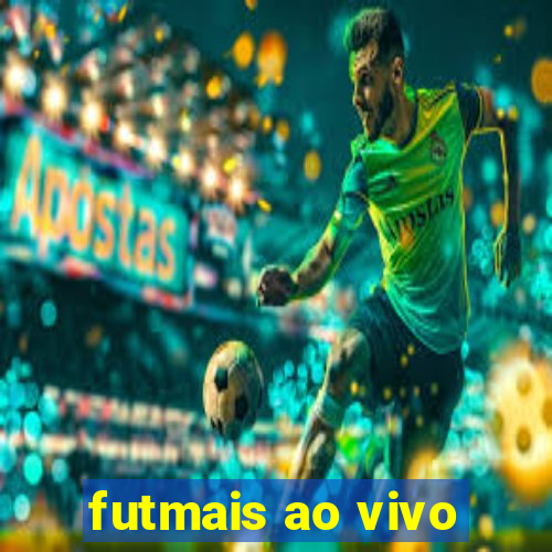 futmais ao vivo