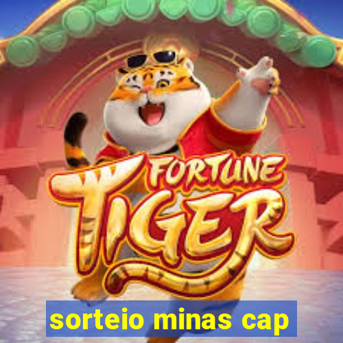 sorteio minas cap