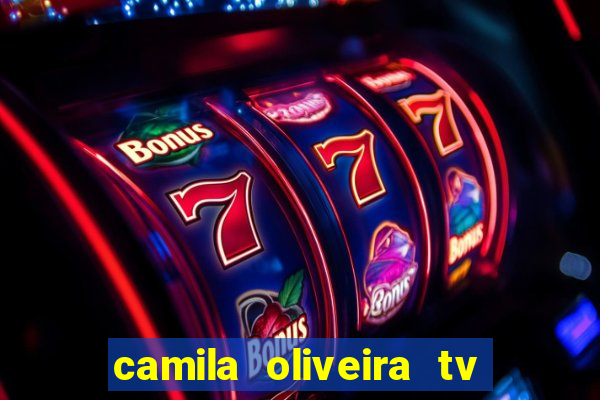 camila oliveira tv bahia marido