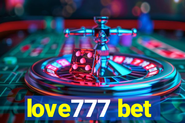 love777 bet