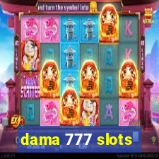 dama 777 slots