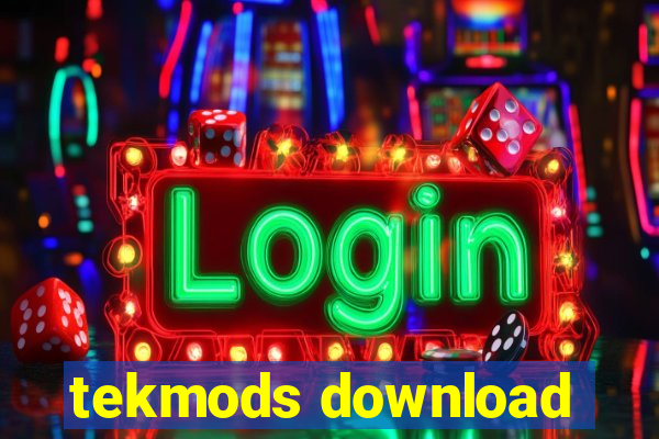 tekmods download