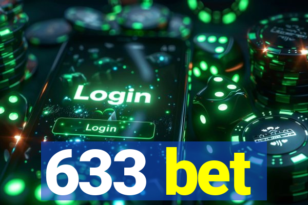 633 bet