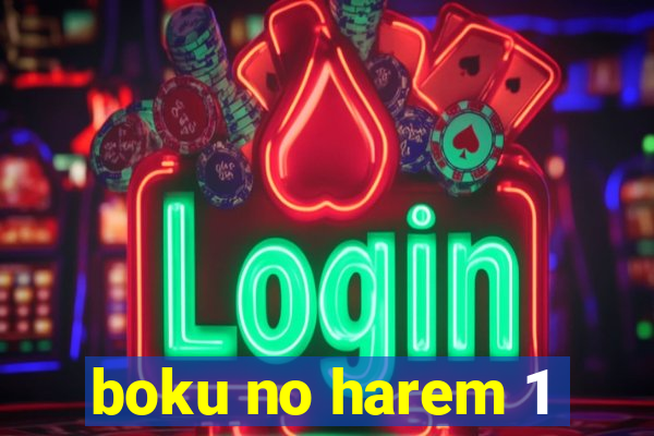 boku no harem 1