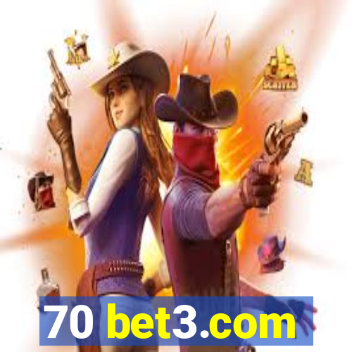 70 bet3.com