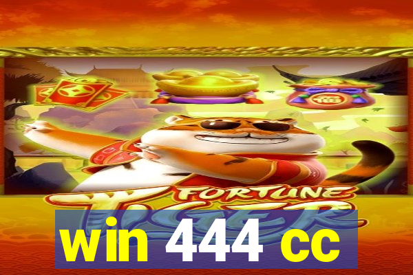 win 444 cc