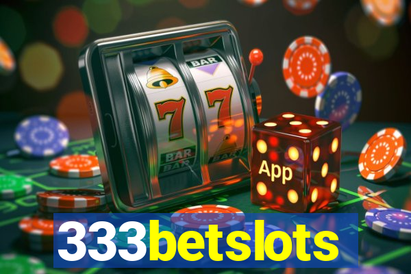 333betslots