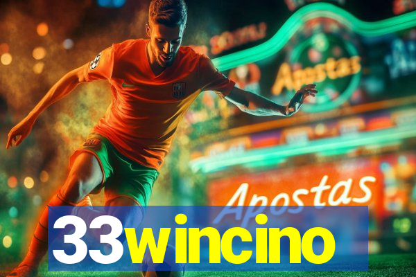 33wincino