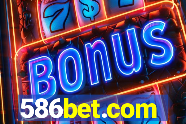 586bet.com