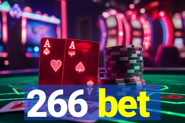 266 bet