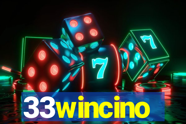 33wincino