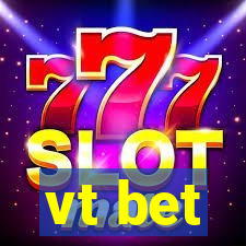 vt bet