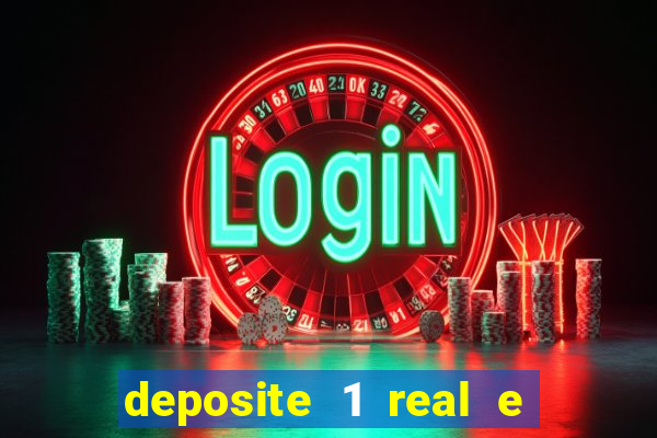 deposite 1 real e ganhe 10 vai de bet