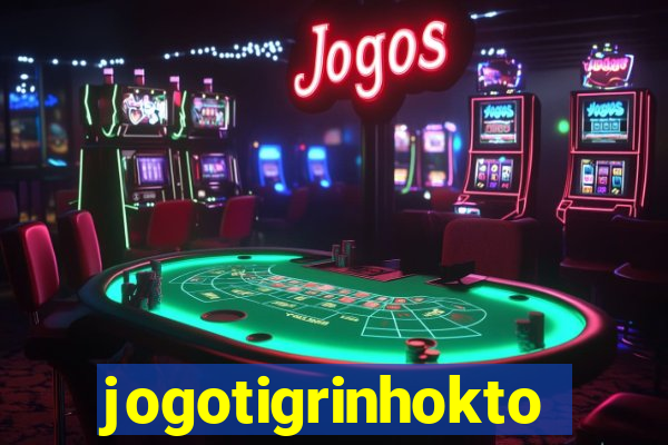 jogotigrinhokto