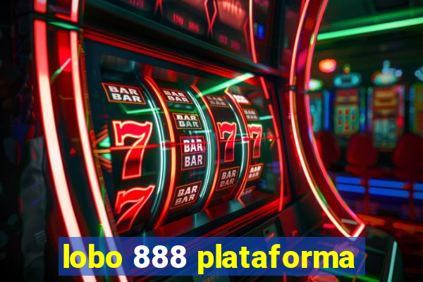 lobo 888 plataforma