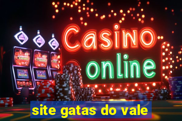 site gatas do vale