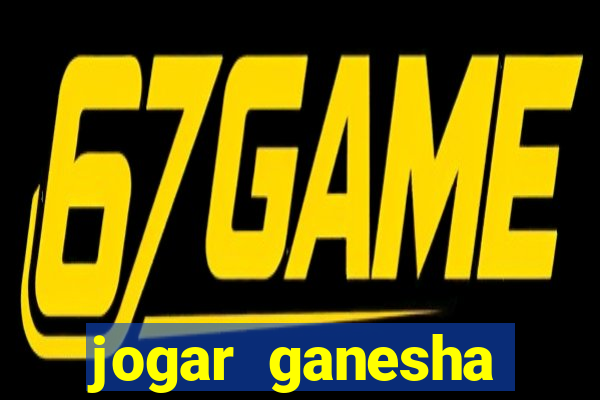 jogar ganesha fortune demo