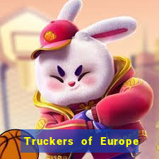 Truckers of Europe 3 dinheiro infinito