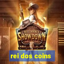 rei dos coins