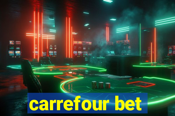 carrefour bet