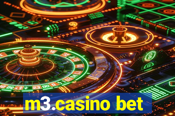 m3.casino bet