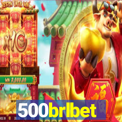 500brlbet