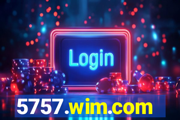 5757.wim.com