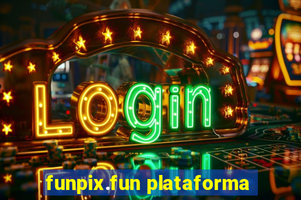 funpix.fun plataforma