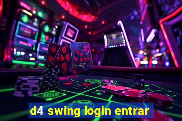 d4 swing login entrar