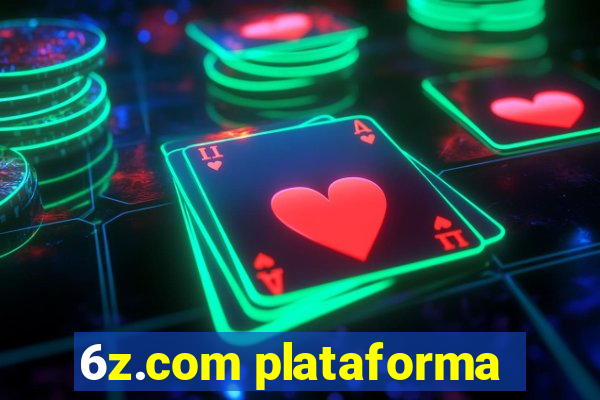 6z.com plataforma