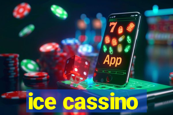 ice cassino