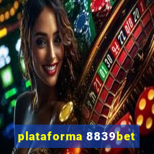 plataforma 8839bet