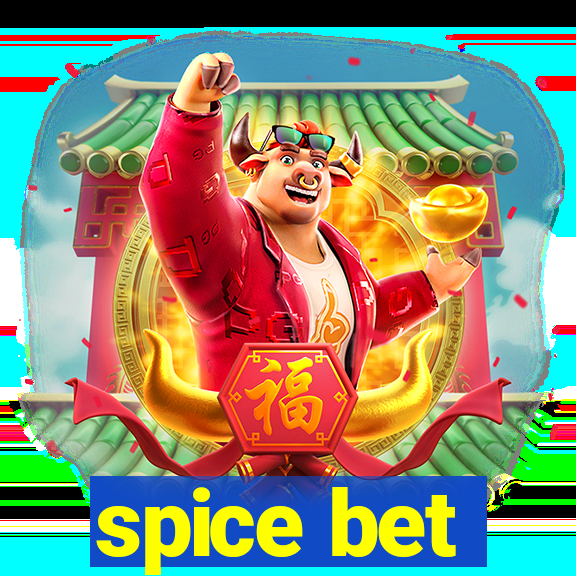 spice bet