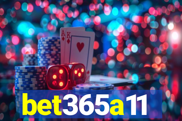 bet365a11