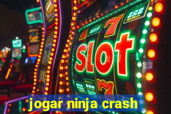 jogar ninja crash