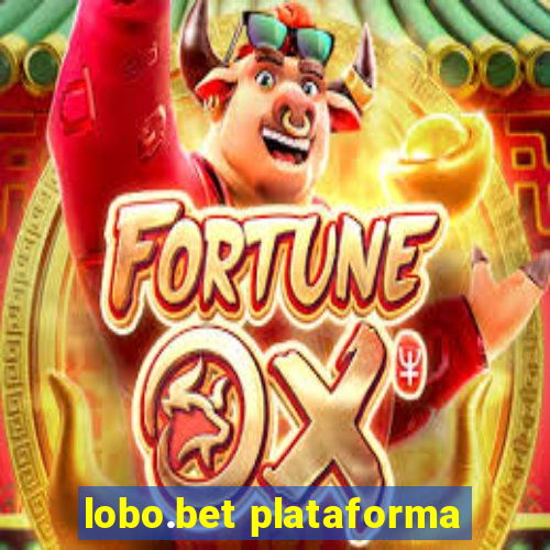 lobo.bet plataforma