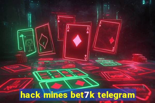 hack mines bet7k telegram