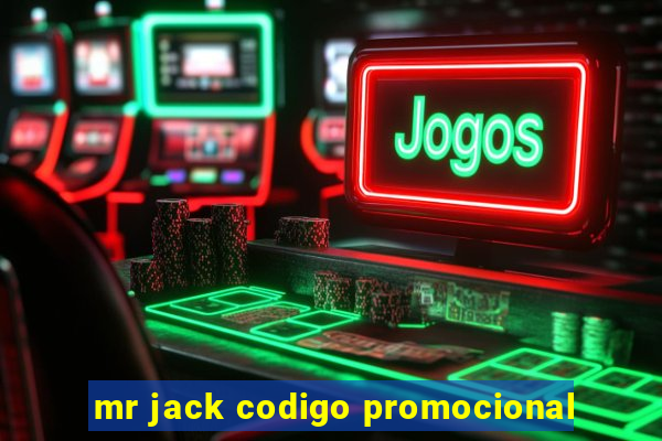 mr jack codigo promocional