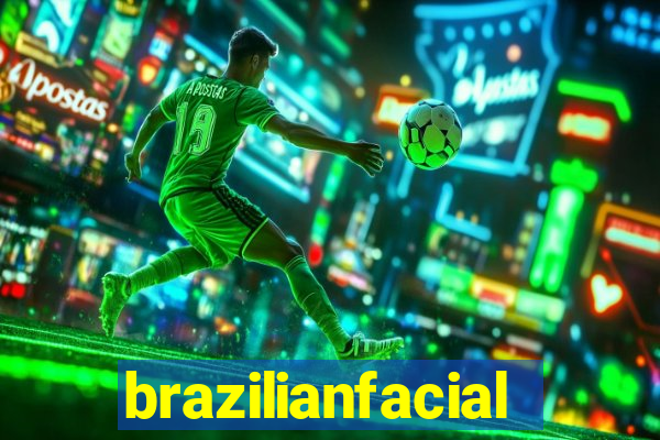 brazilianfacial