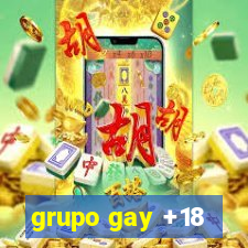 grupo gay +18