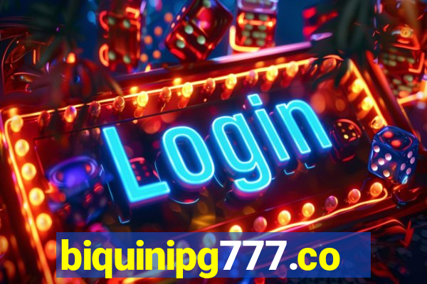 biquinipg777.com