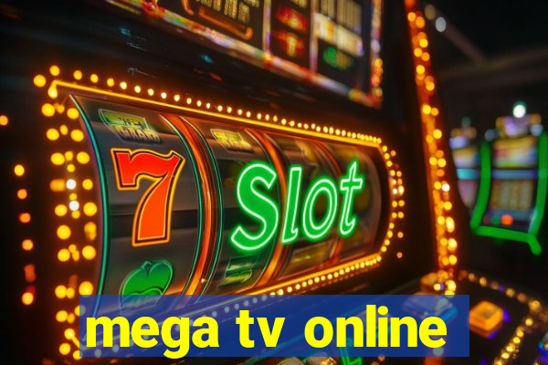 mega tv online