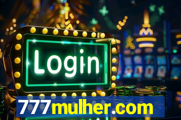 777mulher.com