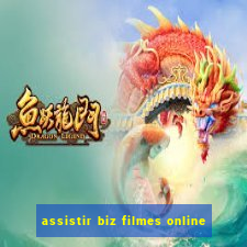 assistir biz filmes online