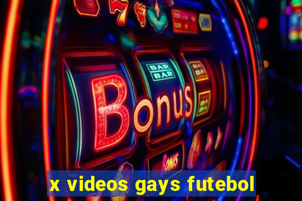 x videos gays futebol