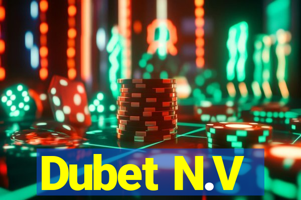 Dubet N.V