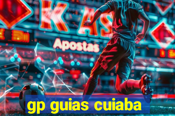 gp guias cuiaba