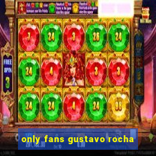 only fans gustavo rocha